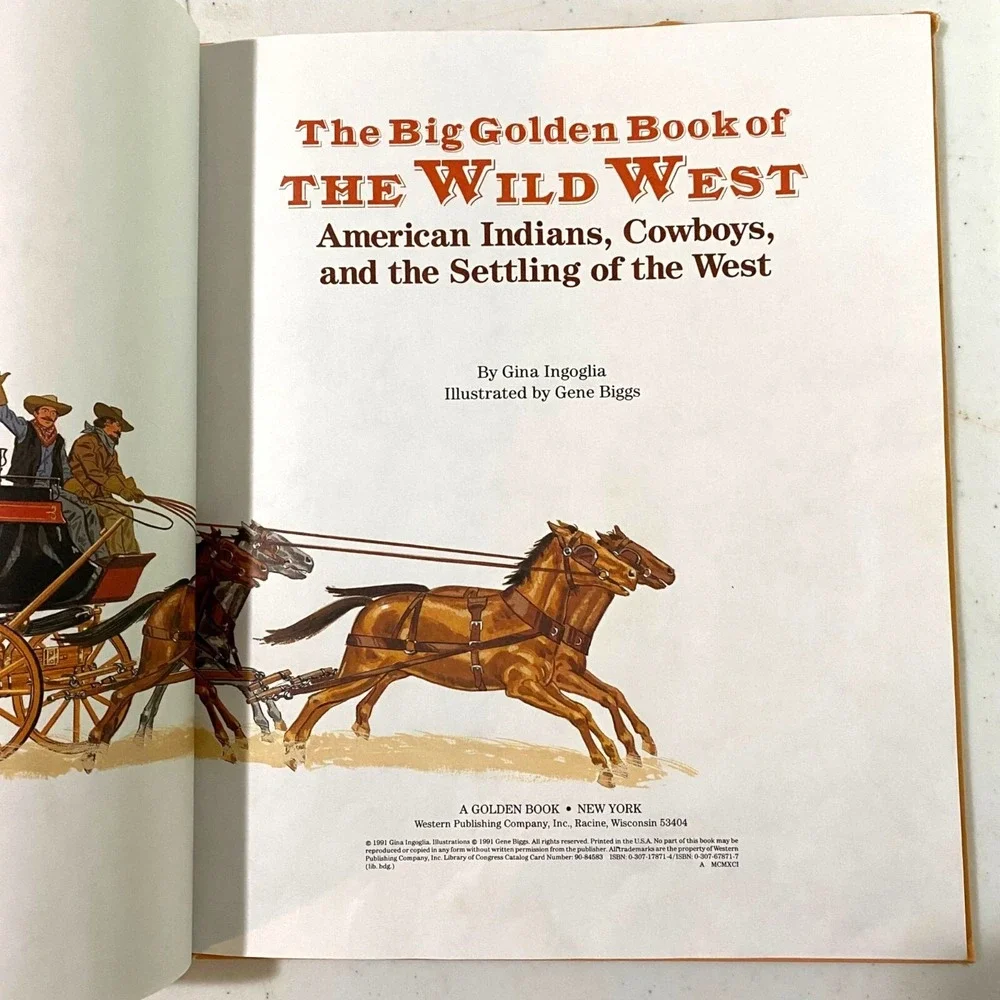 The Big Golden Book of The Wild West Hardcover Gina Ingoglia